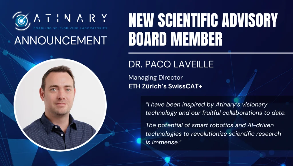 Atinary announcement graphic introducing a new scientific advisory board member. Features a headshot on the left, company branding "Enabling self-driving laboratories," and a quote about smart robotics and AI-driven technologies transforming scientific research.